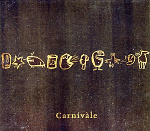 Carnivale: Carnivale