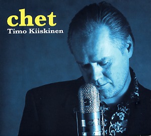Timo Kiiskinen: Chet