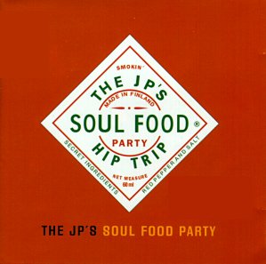 The JP's: Soul food party