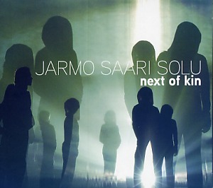 Jarmo Saari SOLU: Next of kin 