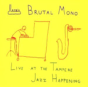 Late's Brutal Mono: Live at the