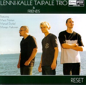 Taipale, Lenni-Kalle & Friends: Reset