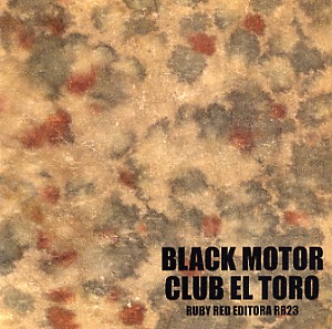 Black Motor: Club el Toro