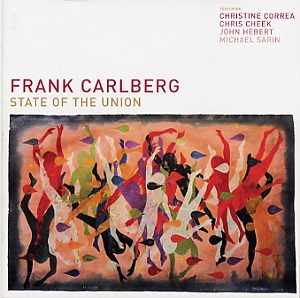 Frank Carlberg, State of union