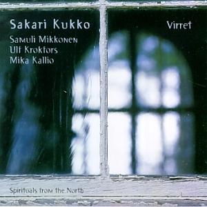 Kukko, Sakari: Virret : spirituals from the North